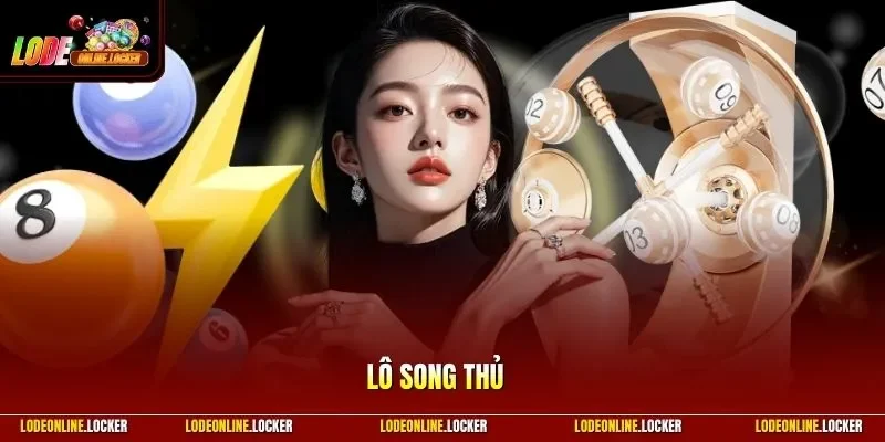 Lô song thủ